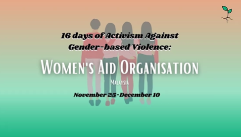 A backdrop of women with their arms aroundd each other and the overlaying text "16 Days of Activism against Gender-Based Violence" and text in white saying "Women's Aid Organisation"